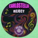 Carlostella - Reject (Original Mix)