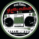 Brox Kadus - Workin In Prozess (Original Mix)