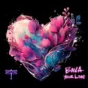Bava - Your Love (Original Mix)