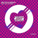 Kry (IT) & Ceevox - Keep Me In Mind (Extended Mix)