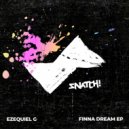 Ezequiel G feat. Hector Moralez - Finna Dream Feat. Hector Moralez