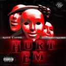Kace Cayne & Krizz Kaliko - Hurt Em (feat. Krizz Kaliko) ()