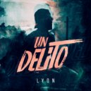 Lyon - Un Delito