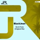 BlackJean - Gin & Tonic (Original Mix)