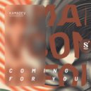 KAMADEV - Coming For You (Extended Mix)