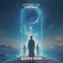 Alternate High - First Wave