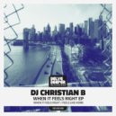 DJ Christian B - Feels Like Home