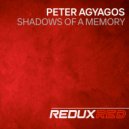 Peter Agyagos - Shadows Of A Memory (Extended Mix)