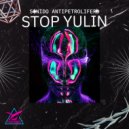 Sonido Antipetrolifero - Stop Yulin (Original Mix)