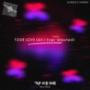 Alessio & Andox - Your Love (All I Ever Wanted) (Radio Edit)
