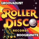 Groovadust - Boogie2Nite