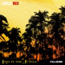 Circle Red - Lost In The Jungle (Original Mix)