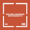 Atari Safari & Dean Montano - Deeper Than Deep (Extended Mix)