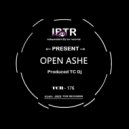 TC Dj - Open Ashe