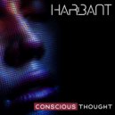 Harbant - Conscious Thought (Radio Dub)