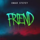 Omar Steffey - Friend (Original Mix)