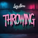Lucy Abreu - Throwing (Original Mix)