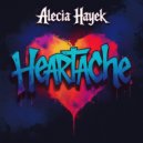 Alecia Hayek - Heartache (Original Mix)