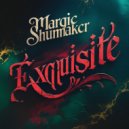 Margie Shumaker - Exquisite (Original Mix)