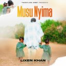 Lixen Khan - Musu Nyima (Original Mix)
