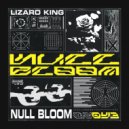 Lizard King - Null Bloom ()