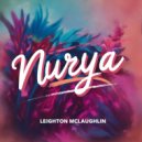 Leighton McLaughlin - Nurya (Original Mix)