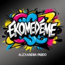 Alexandra Pardo - Ekomedeme (Original Mix)