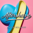 Layton Bolinger - Aftershave (Original Mix)
