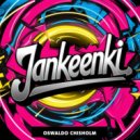 Oswaldo Chisholm - Jankeenki (Original Mix)