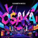 Elisabeth Miceli - Osaka (Original Mix)