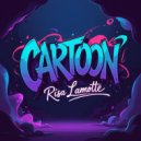 Risa Lamotte - Cartoon (Original Mix)