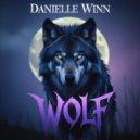 Danielle Winn - Wolf (Original Mix)