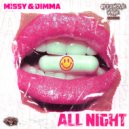 Missy & DIMMA - All Night
