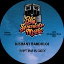 Nishant Bardoloi - Rhythm Is God