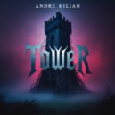 Andre Kilian - Tower (Original Mix)