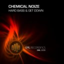 Chemical Noize - Hard Bass