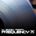 DJ Sidney Perry - Frequency (Original Mix)