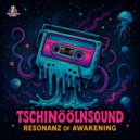 Tschinoolnsound - Quality Of Life ()
