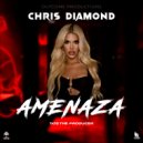 Chris Diamond - AMENAZA ()