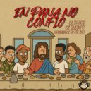 El Shick & El Quempe & Wilman el de ete lao - En Pana No Confio ()
