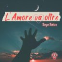 Tonya Todisco - L'amore va oltre