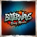 Brady Morales - Bitterways (Original Mix)