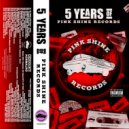 Pink Shine Records & Raw Da 6ix - Fuckin Around ()