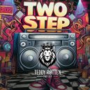 Teddy Røtten - Two Step (Original Mix)