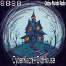 CyberKach - OldHouse