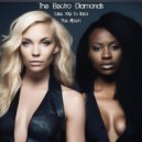 The Electro Diamonds - My Paradise Is You
