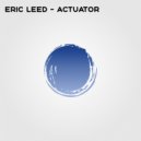 Eric Leed - Actuator (Original Mix)