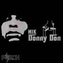 Porch & MIK - Donny Don ()