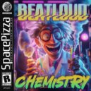 Beatloud - Chemistry (Original Mix)