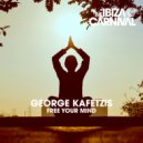 George Kafetzis - FREE YOUR MIND (Original Mix)